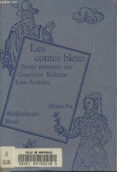 Les Contes bleus (Collection "Bibliothèque Bleue")