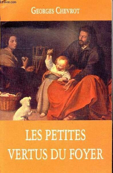 Les petites vertus du foyer