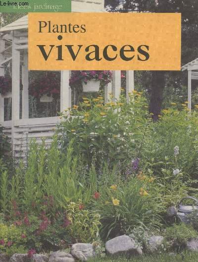 Aménageez votre jardin avec des plantes vivaces (Collection "Idées jardinage")