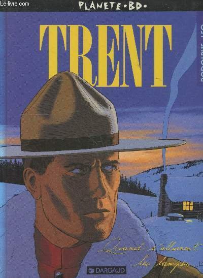 Trent n°3 : Quand s'allument les lampes. (Collection "Planète BD")
