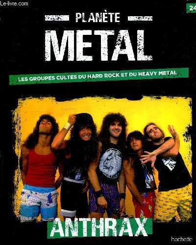 Planète Métal n°24 - Les groupes cultes du hard rock …