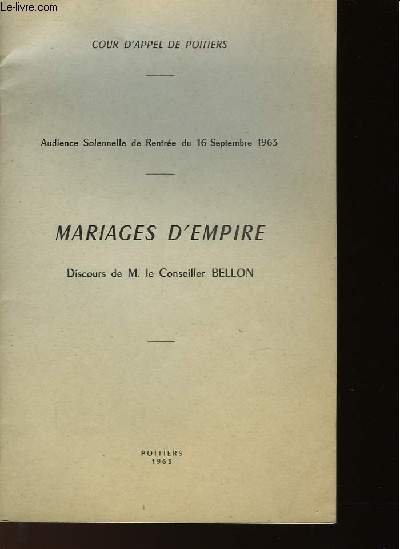 MARIAGES D'EMPIRE - DISCOURS DE M. LE CONSEILLER BELLON | Immagine principale