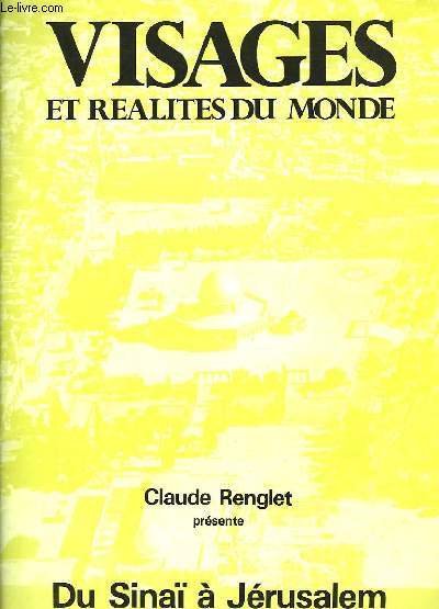 VISAGES ET REALITES DU MONDE - DU SINAI A JERUSALEM - LIVRET DU FILM