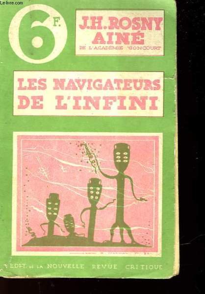 LES NAVIGATEURS DE L'INFINI