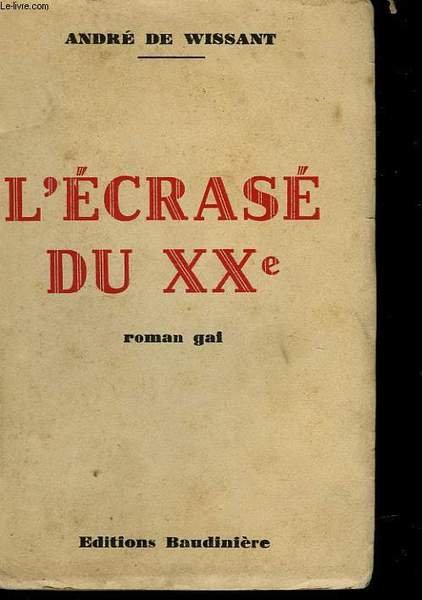L'ECRASE DU XX° | Immagine principale