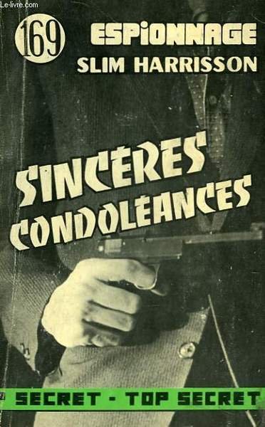 SINCERES CONDOLEANCES - N°169