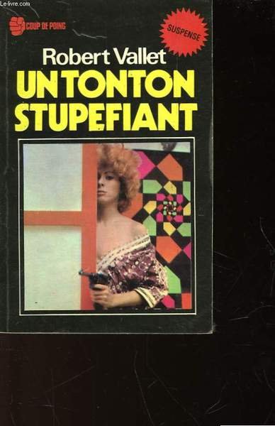 UN TONTON. STUPEFIANT! | Immagine principale