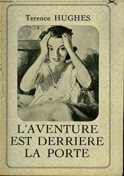 L'AVENTURE EST DERRIERE LA PORTE