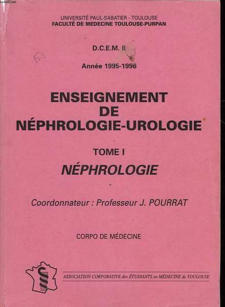 D. C. E. M. II - ENSEIGNEMENT DE NEPHROLOGIE-UROLOGIE - …
