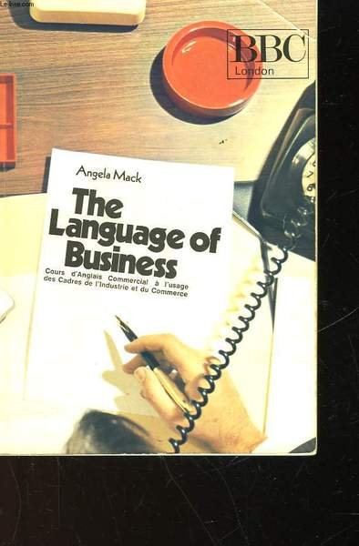 THE LANGUAGE OF BUSINESS