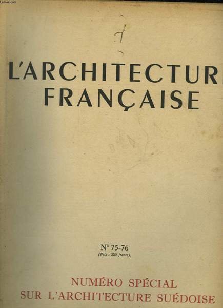 L'ARCHITECTURE FRANCAISE - N°75-76