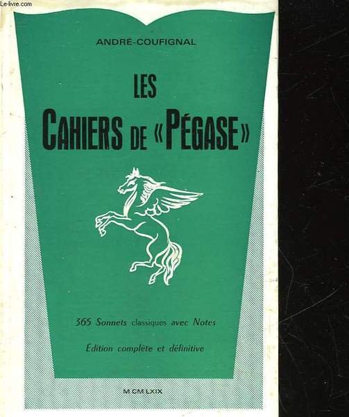 LES CAHIERS DE "PEGASE"