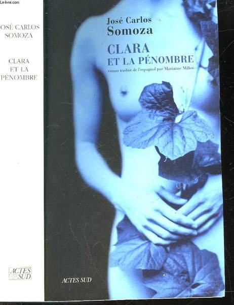 CLARA ET LA PENOMBRE