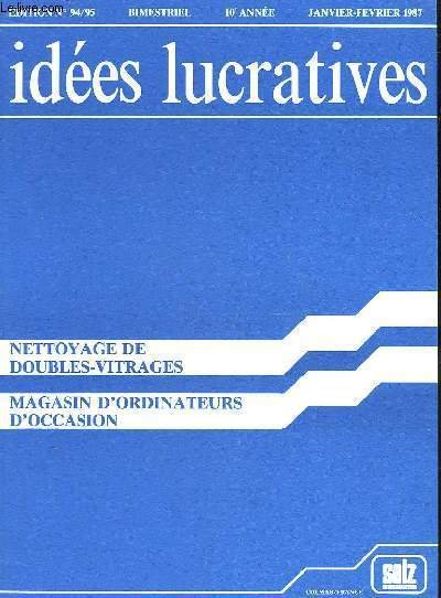 IDEES LUCRATIVES - EDTION N° 94 / 95 - 10° …