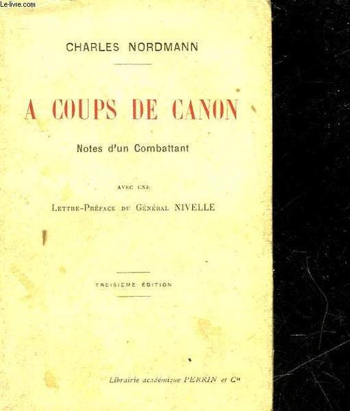 A COUPS DE CANON - NOTES D'UN COMBATTANT | Immagine principale