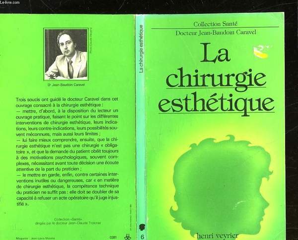 LA CHIRURGIE ESTHETIQUE