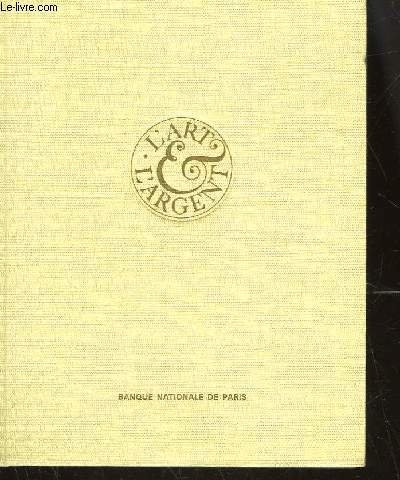 L'ART - L'ARGENT
