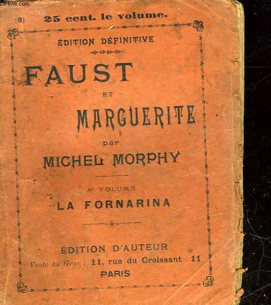 FAUST ET MARGUERITE - 8° VOLUME - LA FORNARINA