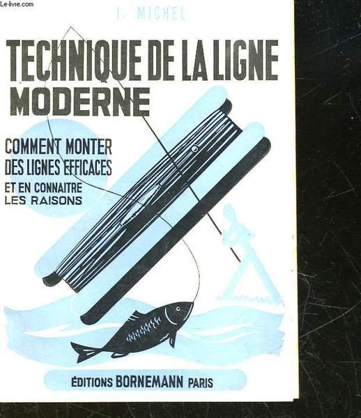 TECHNIQUE DE LA LIGNE MODERNE