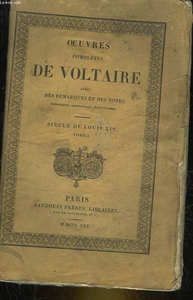 Oeuvres Completes De Voltaire Avec Remarques Et Des Notes Tome 25