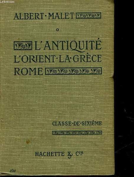 L'ANTIQUITE ORIENT - GRECE - ROME - CLASSE DE 6° … | Immagine principale