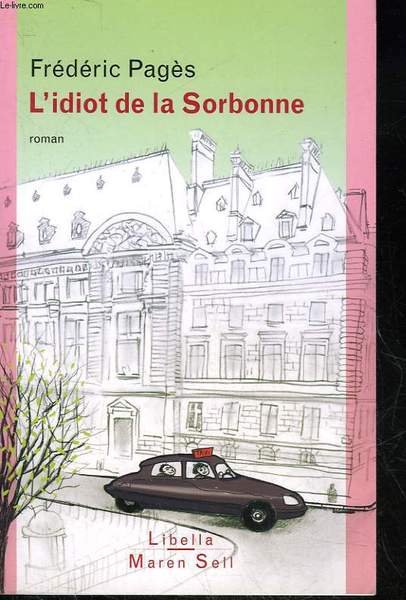 L'IDIOT DE LA SORBONNE