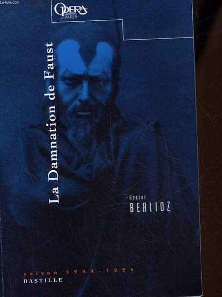 OPERA NATIONAL DE PARIS (PROGRAMME) - LA DAMNATION DE FAUST …