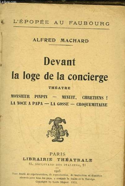 DEVANT LA LOGE DE LA CONCIERGE - THEATRE - MONSIEUR …