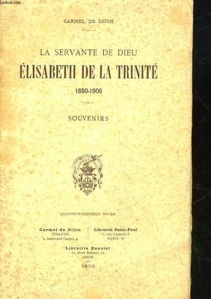 LA SERVANTE DE DIEU ELISABETH DE LA TRINITE 1880 - …