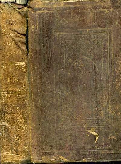 MISSALE ROMANUM EX DECRETO SACROSANCTI CONCILII TRIDENTINI RESTITUTUM S. PII. V. PONTIFICIS MAXIMI JUSSU EDITUM CLEMENTIS VIII ET URBANI VIII