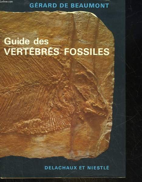 GUIDE DES VERTEBRES FOSSILES