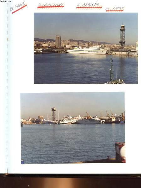 1 ALBUM PHOTOS : ESPAGNE, MAROC, CANARIES ET MADERE, BARCELONE, COLONNE CHRISTOPHE COLOMB, PORT , CIUTADELLA-ZOO, CATALUNYA, MUSEE NATIONAL D'ART DE CATALOGNE, CASABLANCA, AGADIR