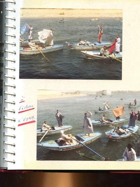 1 ALBUM PHOTOS : EGYPTE, ESNA, EDFOU