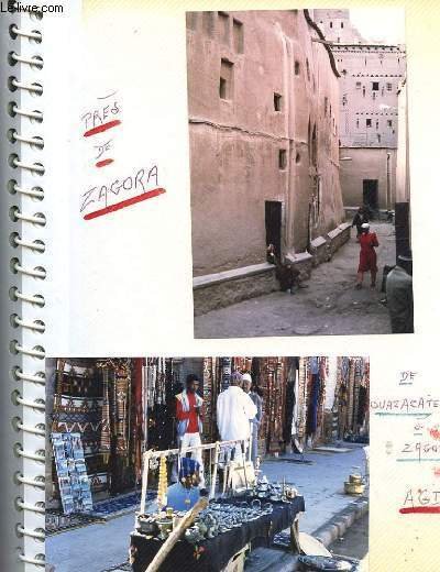 1 ALBUM PHOTOS : MAROC, OUKAIMEDEN, ZAGORA, CASABLANCA, NEW YORK, …