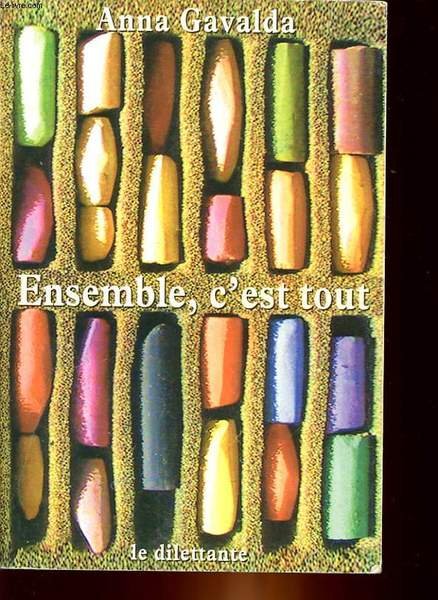 ENSEMBLE, C'EST TOUT
