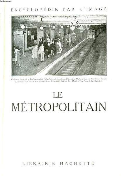 LE METROPOLITAIN