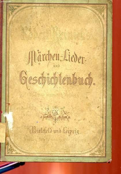 ROBERT REINICK'S MARCHEN, LIEDER AND GEFCHCHTENBUCH