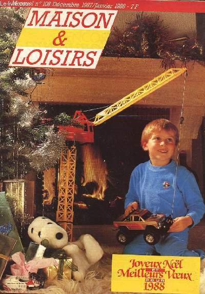 MAISON ET LOISIRS - N°108 - JOUYEUX NOEL ET MEILLEURS …