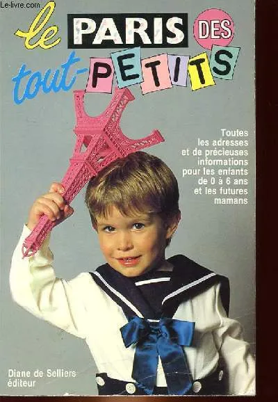 LE PARIS DES TOUT PETITS | Immagine principale