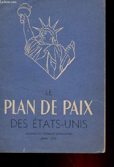 LE PLAN DE PAIX DES ETATS-UNIS - SUPPLEMENT A "RAPPORTS …