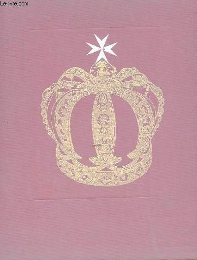 L'ORDRE SOUVERAIN MILITAIRE ET HOSPITALIER DE SAINT-JEAN DE JERUSALEM DE RHODES ET DE MALTE