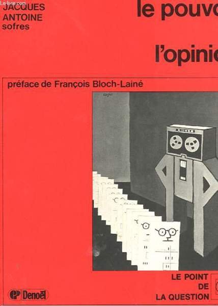 LE POUVOIR ET L'OPINION | Immagine principale