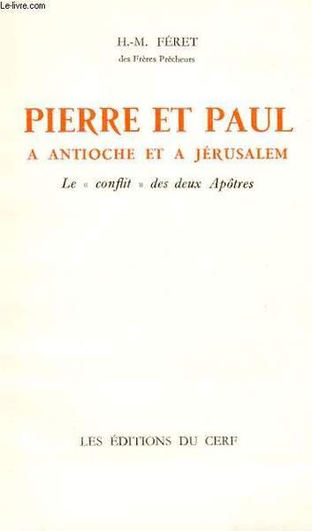 PIERRE ET PAUL A ANTIOCHE ET A JERUSALEM - LE … | Immagine principale