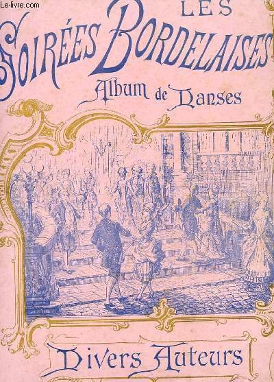 LES SOIREEES BORDELAISES - ALBUM DE DANSE