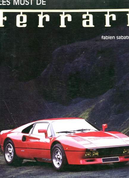 LES MUST DE FERRARI