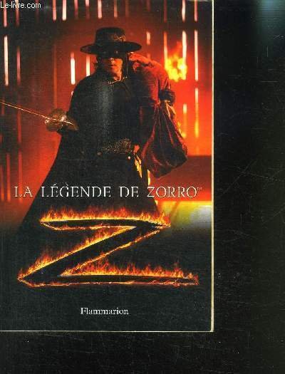 LA LEGENDE DE ZORRO