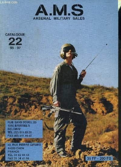 CATALOGUE 22 - 95-97 - A.M.S. ARSENAL MILITARY SALES