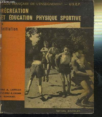 RECREATION ET EDUCATION PHYSIQUE SPORTIVE - INITIATION