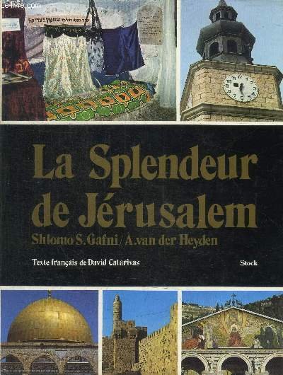LA SPLENDEUR DE JERUSALEM