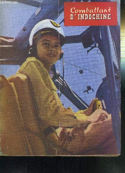 CAMBATTANT D'INDOCHINE N°12 - L'EVOLUTION DES EVENEMENTS - LA CHRONIQUE … | Immagine principale